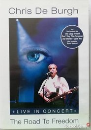 Poster Chris De Burgh: The Road to Freedom 2004