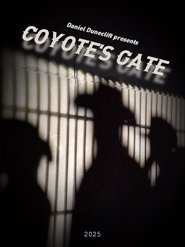 مشاهدة فيلم Coyotes Gate 2025 مترجم بجودة عالية