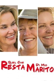 Quel che resta di mio marito) Quel che resta di mio marito (2006)