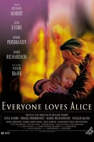 Poster Everyone Loves Alice 2002