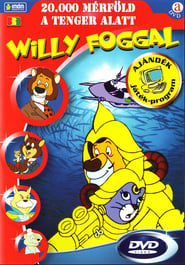 Willy Fog In 20.000 Leagues Under The Sea