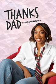 Thanks Dad with Ego Nwodim