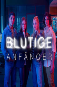 Blutige Anfänger