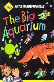 The Big Aquarium (2000)