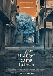 Poster A Stranger Came to Town 2017