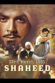 23rd March 1931: Shaheed (2002) Hindi HD