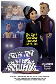 Poster Stalled Trek: The City on the Edge of Foreclosure