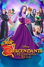 Descendants - Il matrimonio Reale (2021)