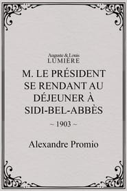 M. le président se rendant au déjeuner à Sidi-Bel-Abbès