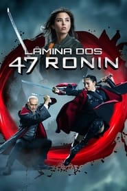 Lâmina dos 47 Ronins Online Dublado em HD