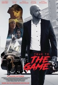 True to the Game 2017 ポスター