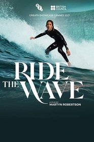 Ride the Wave (2021)