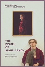 The Death of Angel Candy (2022)