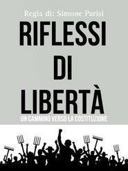 Riflessi di libert&agrave; (2024)
