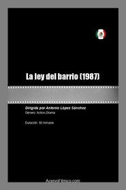 La ley del barrio
