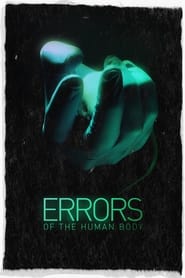 Errors of the Human Body 2012