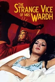 The Strange Vice of Mrs Wardh постер