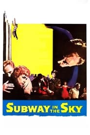 Subway in the Sky постер