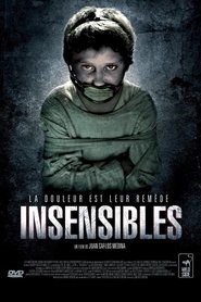 Insensibles streaming – 66FilmStreaming