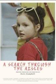 A Search Through the Aisles) A Search Through the Aisles (2019)