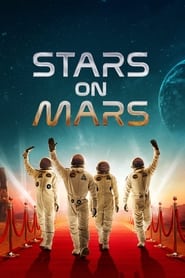 Stars on Mars постер