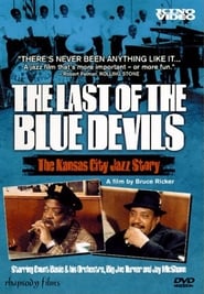 The Last Of The Blue Devils - The Kansas City Jazz Story Films Online Kijken Gratis