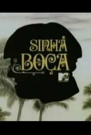 Poster Sinhá Boça 2006