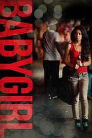 Watch Babygirl Full Movie Online 2012