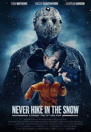 Never Hike In The Snow