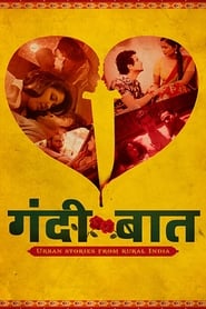 Gandii Baat S03 2019 Alt Web Series Hindi JC WebRip All Episodes 480p 720p 1080p