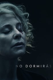 No dormirás (2018) Cliver HD - Legal - ver Online & Descargar