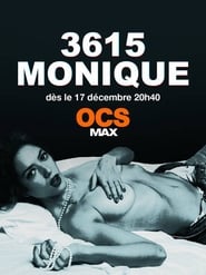 3615 Monique Saison 1