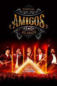 Amigos: 20 Anos