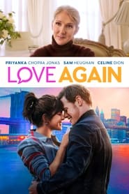 Love Again - Destiny has a plan. - Azwaad Movie Database