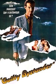 Guilty Bystander (1950) Guilty Bystander (1950)