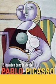 Poster Treize journées dans la vie de Pablo Picasso