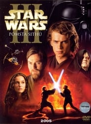 Star Wars: Epizoda III – Pomsta Sithů