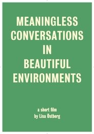 Poster Meaningless Conversations in Beautiful Environments 2017