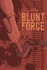 Blunt Force (2025)