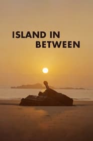 Poster for Island in Between