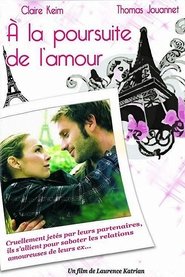 A la poursuite de l'amour 2009 吹き替え 無料動画