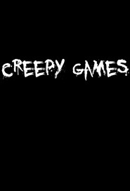 Creepy Games poster