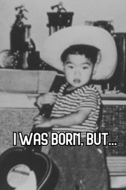 Poster I Was Born, But… 2004