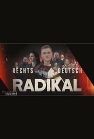 Rechts. Deutsch. Radikal. 2020 مشاهدة وتحميل فيلم مترجم بجودة عالية