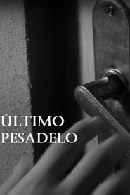 Último Pesadelo 2020 مشاهدة وتحميل فيلم مترجم بجودة عالية