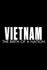 Vietnam: The Birth of a Nation постер