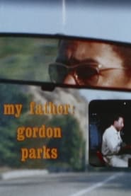 Poster My Father: Gordon Parks