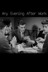 Poster Any Evening After Work 1930
