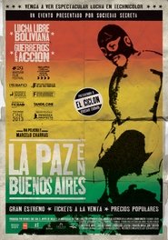 Poster La Paz in Buenos Aires 2013