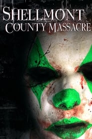 Poster Shellmont County Massacre 2018